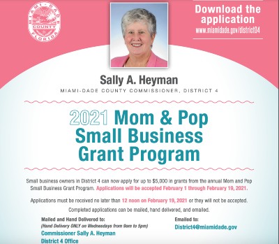 Overview of Miami-Dade Mo & Pop Small Business Grant Program and image of District 4 Commission Sally Hey.